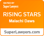 Rated By Super Lawyers | Rising Stars | Malachi Daws | SuperLawyers.com